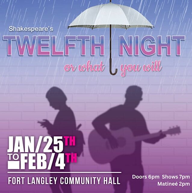 A photo of a playbill cover for a play called "Twelfth Night" being held from January 25 to February 4 at the Fort Langley Community Hall. Guests can take a food tour in Fort Langley and receive 50% off their play tickets