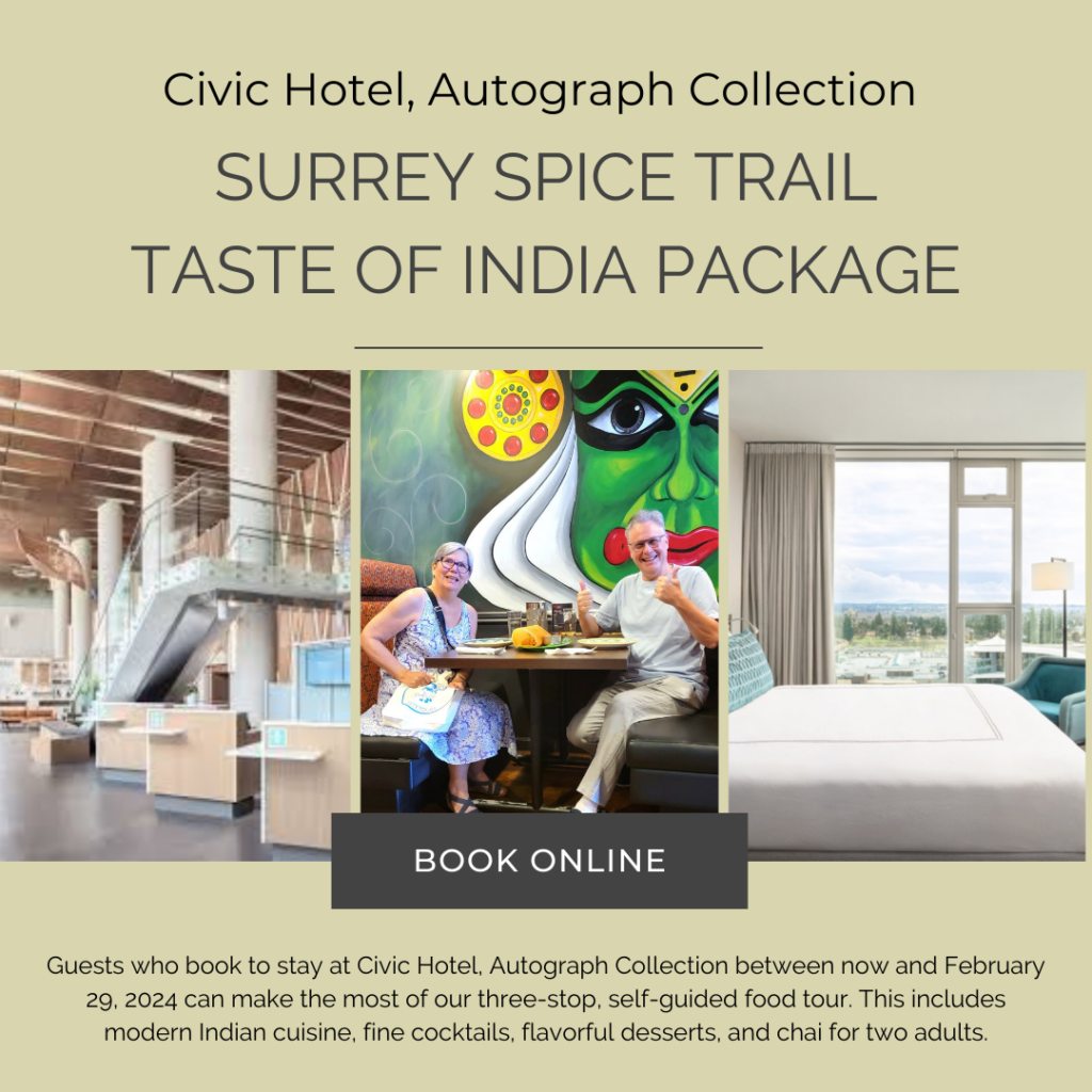a photo montage for the surrey spice trail taste of india package in collaboration with the civic hotel, autograph collection in surrey. there are three photo. the first one is of the lobby of the hotel. the middle one is of two guests at a table with food on the table and a large, colourful mural of an indian god on the wall behind them. the third photo is of a hotel room with a city view through floor to ceiling windows. the text describes the package of a one night stay with a three restaurant progressive dinner on the spice trail in surrey.